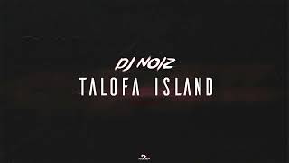 DJ Noiz Beats  Talofa Island Audio [upl. by Siuqram]