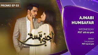 Ajnabi Humsafar  Episode 3  Promo  Sab Tv Pakisran  Mashal Khan  Omar Shahzad  Laiba Khan [upl. by Taro]