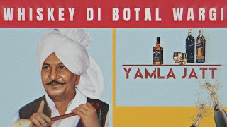 Whiskey Di Botal Wargi  Yamla Jatt  Punjabi Old Remix Song [upl. by Aicatsanna794]