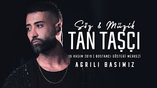 Tan Taşçı  Ağrılı Başımız SözMüzikTanTaşçı  Canlı Performans [upl. by Gower677]