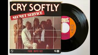 07d Fire Into Ice French 7quot 1982  SECRET SERVICE [upl. by Descombes]