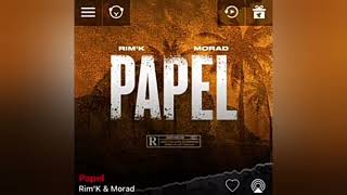 Rimk Ft Morad  Papel  version skyrock [upl. by Essam]