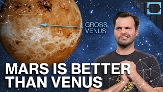 Why Mars Is Better Than Venus [upl. by Jaquelin4]