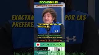 El VALOR para socialistas y liberales shorts milei argentina economilei [upl. by Yesteb]