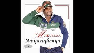 Mjikjelwa  ngangingeke ngivume [upl. by Yerffeg]