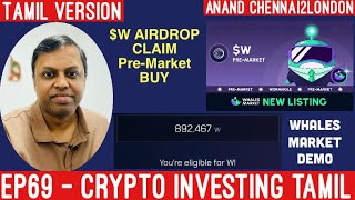 EP69 CRYPTO TAMIL  W Token FREE AIRDROP  Wormhole  Whales Market DEMO  Buy Tokens Before Launch [upl. by Maxa]