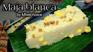 Maja Blanca  Pinoy Style [upl. by Ymorej]