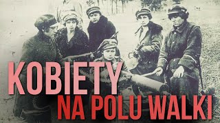 Wojna o niepodległość nie była męską sprawą Ciekawostki historyczne 13 [upl. by Chev]