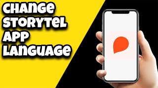 How To Change Language On Storytel App [upl. by Vogeley]