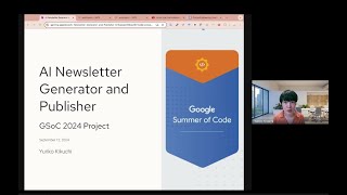 Yuriko Kikuchi  AI Newsletter Generator and Publisher  GSoC 2024 Demo Day [upl. by Ecydnac]