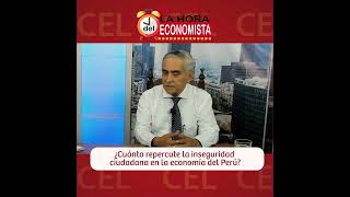 ¿Cuánto repercute la inseguridad ciudadana en la economía del Perú [upl. by Bender]