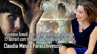 Povestea Femeii Care Sa Intalnit Cu Un Reptilian  Ce Trebuie Sa Stii Despre Reptilieni [upl. by Nevs]