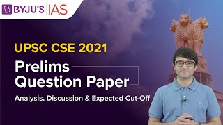 UPSC Prelims 2021 Analysis amp Discussion  GS Paper 1 [upl. by Anilatac]