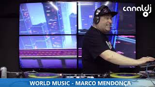 DJ MARCO MENDONÇA  REMIX 80  PROGRAMA WORLD MUSIC  02102024 [upl. by Aniaz439]