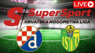 🔴 LIVE  Dinamo Zagreb vs NK Istra 1961  HNL  NK Istra x Dinamo Zagreb Live Streaming [upl. by Annabal534]