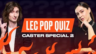 Caster Special Part 2  LEC Pop Quiz  2022 Summer [upl. by Malo598]