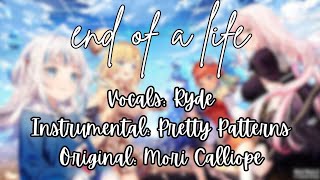 Mori Calliope 【end of a life】 song cover [upl. by Altaf]