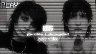 KMS  Jake Webber Johnnie Guilbert Color Coded Lyrics  jtdwae [upl. by Albur346]