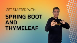 Getting started with Spring Boot and Thymeleaf [upl. by Llerahs]