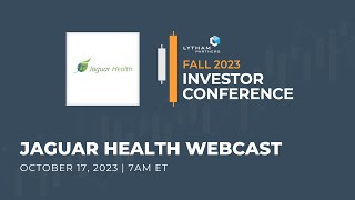 Jaguar Health Inc Presentation  Lytham Partners Fall 2023 Investor Conference [upl. by Ruff]