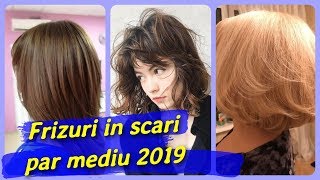 20 modele 🌺 frizuri in scari par mediu 2019 [upl. by Jaan]