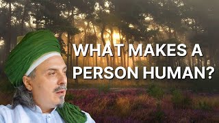 WHAT MAKES A PERSON HUMAN [upl. by Netsyrk]