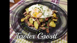 Das perfekt Tiroler Gröstl  Yummy und hausgemacht 🌲🌲🌲🌲🏡🏡🏡🏡🍳🍳🍳🍳 [upl. by Llerrom]