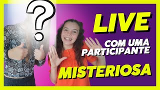 LIVE COM UMA PARTICIPANTE ESPECIAL❤️😀 [upl. by Nova]