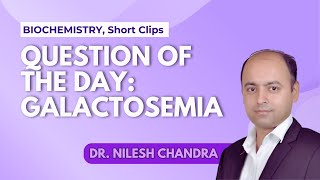 Question of the day Galactosemia [upl. by Emilio337]