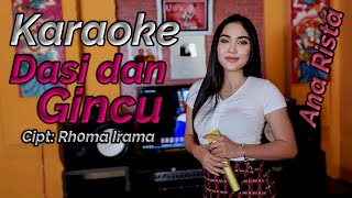 Dasi dan Gincu Karaoke duet Ana Rista [upl. by Sonitnatsnoc]