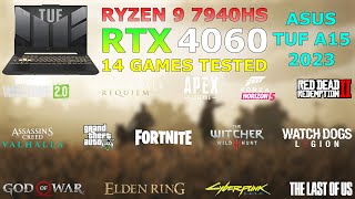 ASUS TUF A15 2023  RTX 4060  Ryzen 9 7940HS  Test in 14 Games [upl. by Gnof]