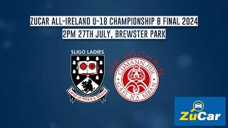 Sligo vs Tyrone  ZuCar AllIreland U18 Championship B Final 2024 🏆 [upl. by Idell]