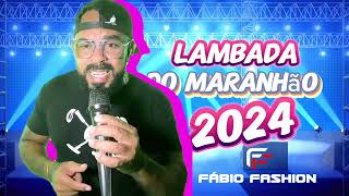 🇺🇸FABIO FASHION  LAMBADA DO MARANHÃO AS MELHORES LAMBADAS MARANHENSE not like us flamengo FLA tv [upl. by Joya]