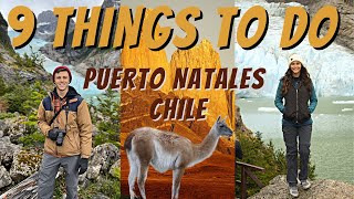 9 Things To Do In Puerto Natales Chile  Continuing Our Patagonia Tour [upl. by Dimond]