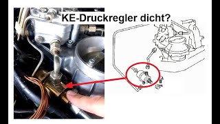 KEJetronic Druckregler prüfen [upl. by Pontus]