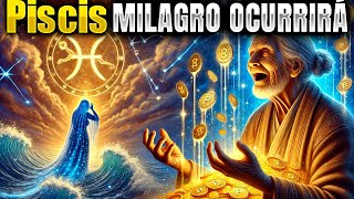 Piscis MILAGRO OCURRIRÁ CRECE TU DINERO ALGUIEN TE VIO Y LE FASCINANTE ALGUIEN MÁS LLORÓ [upl. by Sawyer]