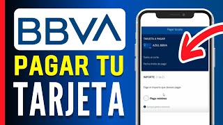 Cómo PAGAR TARJETA de CRÉDITO BBVA Desde la App ¡En 1 Minuto [upl. by Natek]