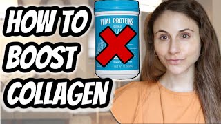 How to BOOST COLLAGEN WITHOUT SUPPLEMENTS Dr Dray [upl. by Sturdivant]