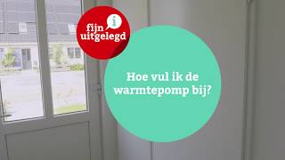 Fijn uitgelegd  Bijvullen van de warmtepomp [upl. by Cayla]