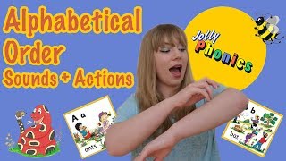 Jolly Phonics  Alphabetical Order Sounds  Actions [upl. by Zolnay659]