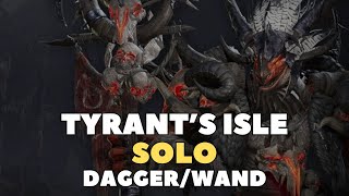 Throne and Liberty Tyrants Isle Solo  Full Clear DaggerWand  Tips Included [upl. by Brantley]