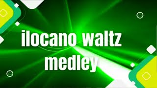 Balse Ilocano waltz medley LIVE [upl. by Machute]