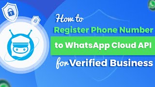 How to Register Phone Number to WhatsApp Cloud API for Verified Business [upl. by Nyrrek]