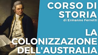 La colonizzazione dellAustralia [upl. by Jansen88]