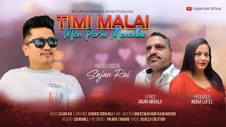 Timi Malai man Parne Manchhe  New Nepali Song 20802023 Sajan rai  Jagan Niraula [upl. by Anwaf]