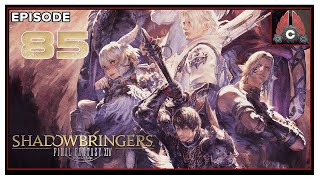 CohhCarnage Plays FFXIV Shadowbringers  Episode 85 [upl. by Jordain120]