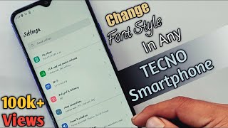 How To Change Font Style In Any Tecno Smartphone [upl. by Eseerahs]