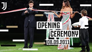 🏟️ Opening Ceremony Highlights 📽️  Allianz Stadium Inauguration  10YEARSATHOME  Juventus [upl. by Ycnaf123]