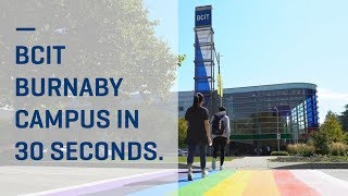 BCIT Burnaby Campus tour in 30 seconds [upl. by Sorel]