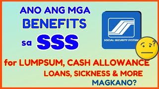 SSS Benefits and Claims What are the Benefits and Cash Allowance SSS Online [upl. by Harak]